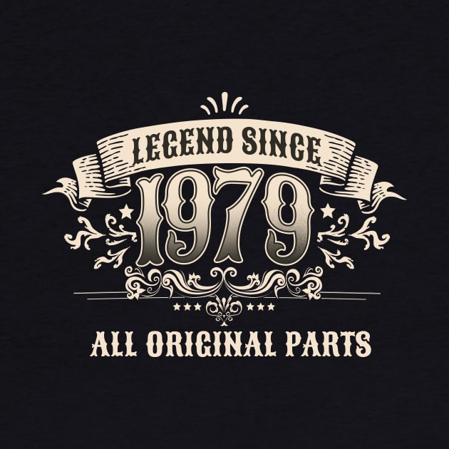 Retro Vintage Birthday Legend Since 1979 All Original Parts by star trek fanart and more